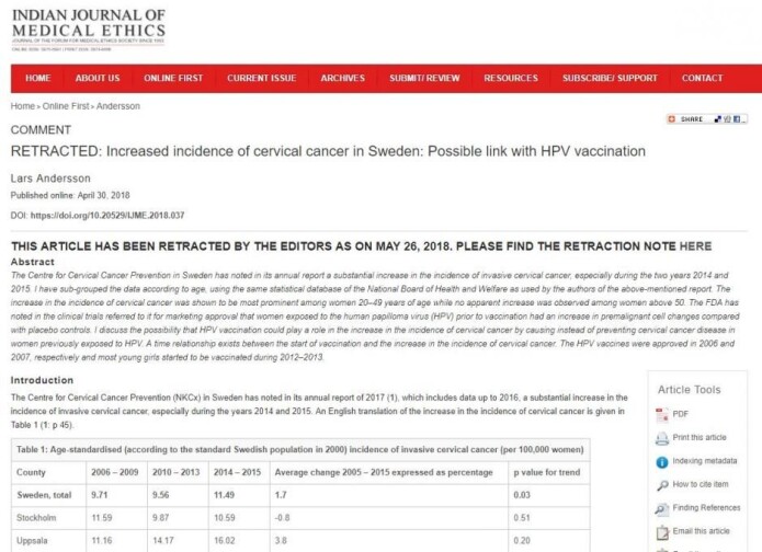 The journal Indian Journal of Medical Ethics was supposed to return the article on cancer risk in the HPV fax because it caused the writer to provide false claims (Karolinska Institutet). The journal Indian Journal of Medical Ethics was supposed to return the article on cancer risk in the HPV fax because it caused the writer to provide false claims (Karolinska Institutet).
