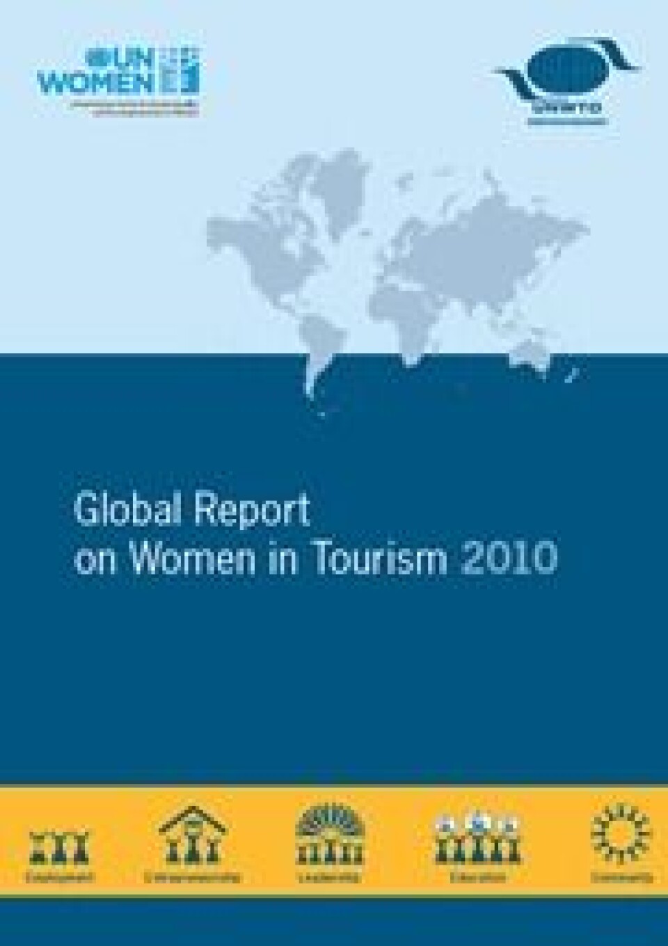 Verdens turismeorganisasjons raport : Gender and Tourism (Foto: UNWTO)