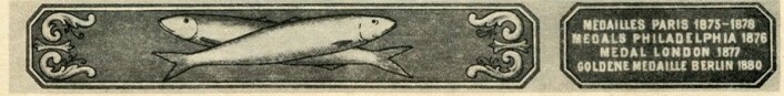 Den eldste kjente sardinetiketten. Den viser varemerket "Crossed Fish." Foto: MUST/ Norsk hermetikkmuseum Den eldste kjente sardinetiketten. Den viser varemerket "Crossed Fish." Foto: MUST/ Norsk hermetikkmuseum