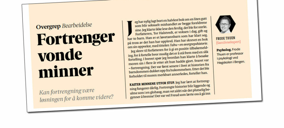 'Kan fortrengning være løsningen for å komme videre?' spør Frode Thuen i A-magasinet.  (Faksimile: A-magasinet)
