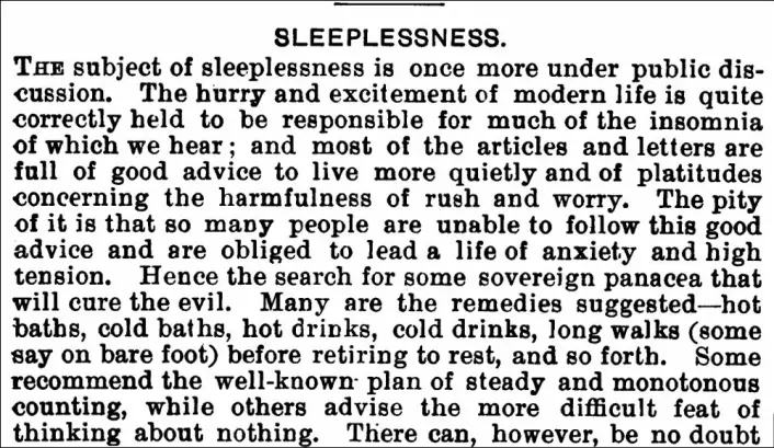 Dagens stressede samfunn gjør folk søvnløse, ifølge British Medical Journal. Det var i 1894.