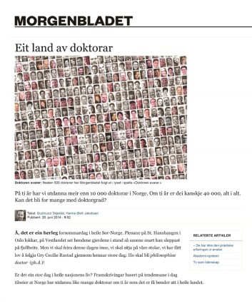 Blir Norge et land av doktorer? Morgenbladet 20.06.14. Dessverre ikke gratis på nett. (Foto: morgenbladet.no) Blir Norge et land av doktorer? Morgenbladet 20.06.14. Dessverre ikke gratis på nett. (Foto: morgenbladet.no)