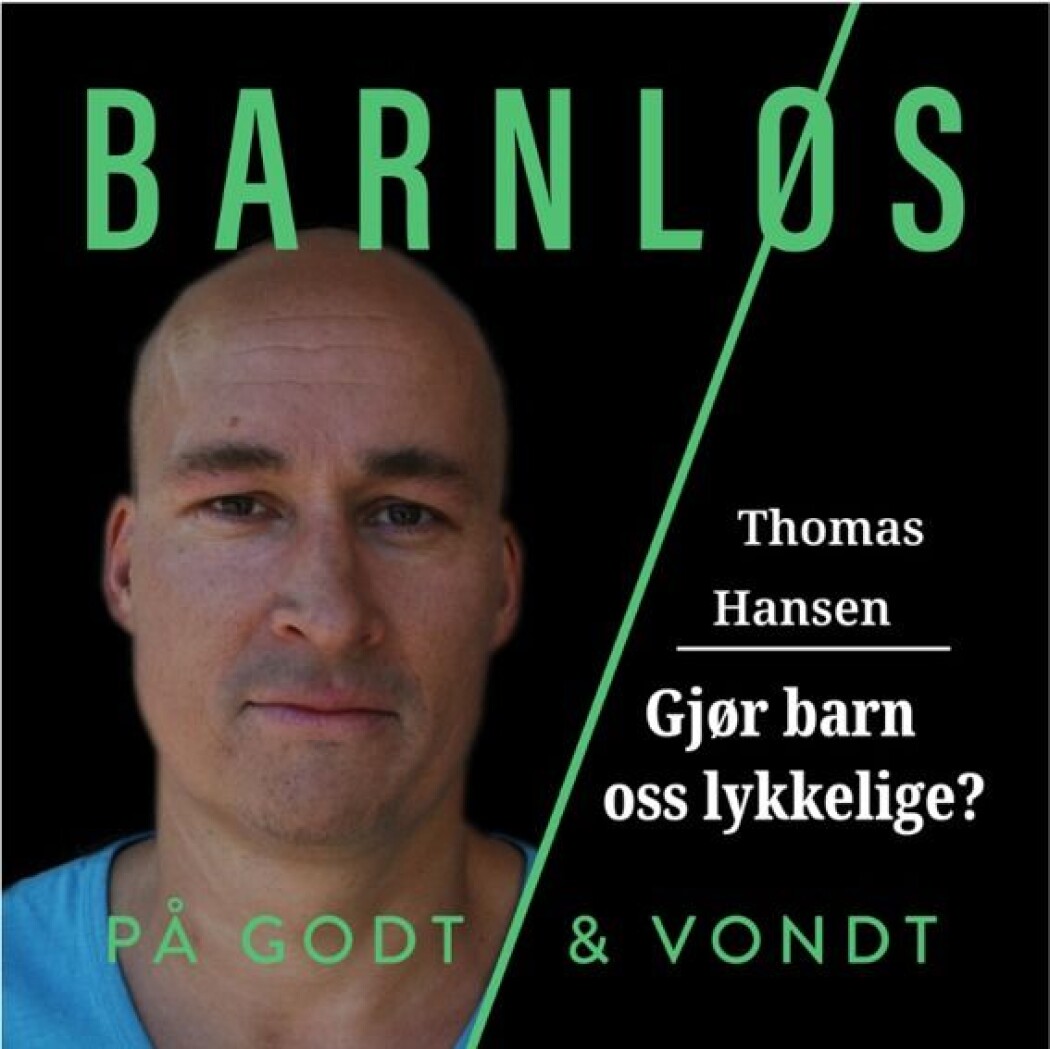 Thomas Hansen snakker om lykken med barn i denne episoden av Barnløshet på godt og vondt. Thomas Hansen snakker om lykken med barn i denne episoden av Barnløshet på godt og vondt.