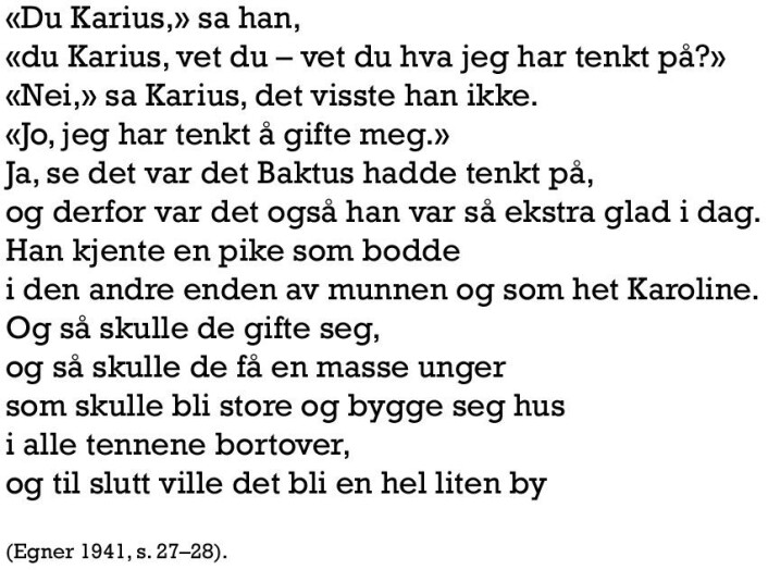 Baktus snakker om kjæresten sin i den første versjonen av "Karius og Baktus". (Foto: (Illustrasjon: forskning.no)) Baktus snakker om kjæresten sin i den første versjonen av "Karius og Baktus". (Foto: (Illustrasjon: forskning.no))