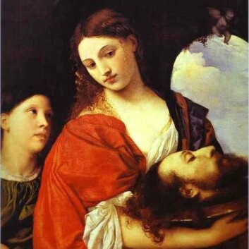 Salome med Johannes' hode. Maleri av Tizian fra rundt 1515. (Foto: (Illustrasjon: Wikimedia Commons)) Salome med Johannes' hode. Maleri av Tizian fra rundt 1515. (Foto: (Illustrasjon: Wikimedia Commons))