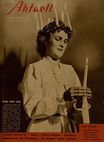Norges første Lucia på forsiden av ukebladet Aktuell. Norges første Lucia på forsiden av ukebladet Aktuell.