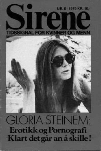 Klart det går an å skille på erotikk og pornografi, mente Gloria Steinem på forsida til Sirene nr 5, 1979. Klart det går an å skille på erotikk og pornografi, mente Gloria Steinem på forsida til Sirene nr 5, 1979.