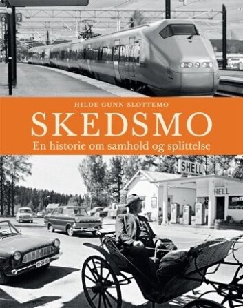 Omslaget til boka "Skedsmo. En historie om samhold og splittelse". Omslaget til boka "Skedsmo. En historie om samhold og splittelse".