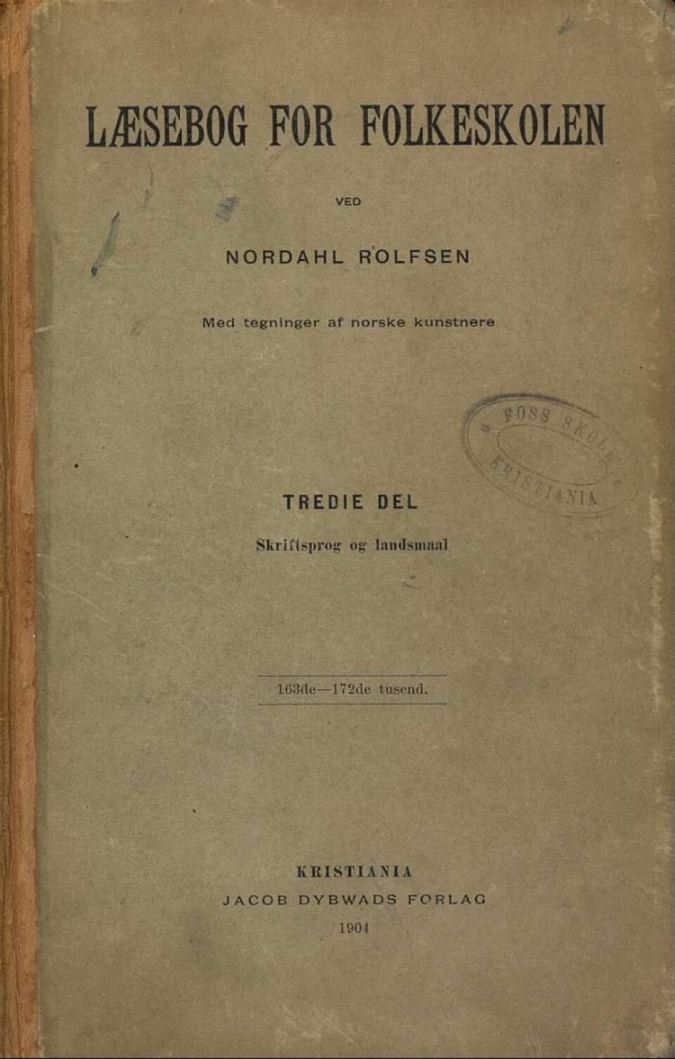 Læsebog for Folkeskolen av Nordahl Rolfsen.