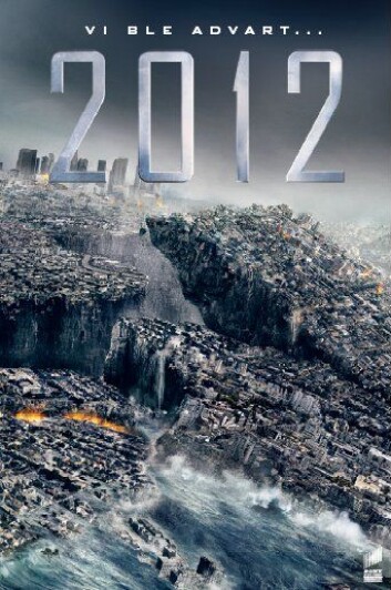 En av filmplakatene for "2012". (Illustrasjon: Walt Disney Studios Motion Pictures Norway) En av filmplakatene for "2012". (Illustrasjon: Walt Disney Studios Motion Pictures Norway)