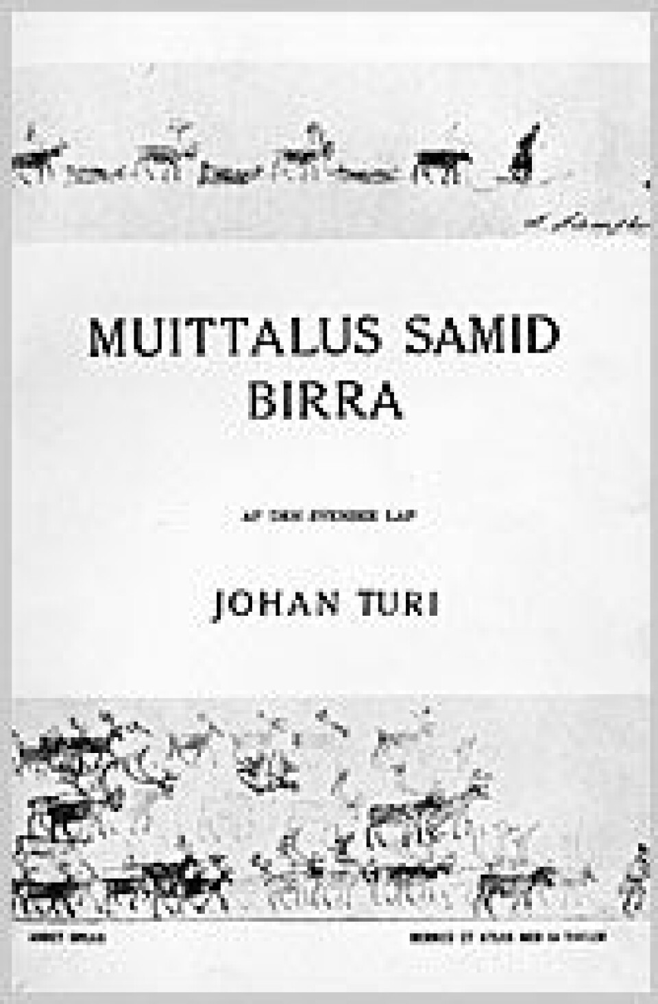 Muitalus sámiid birra, av Johan Turi.