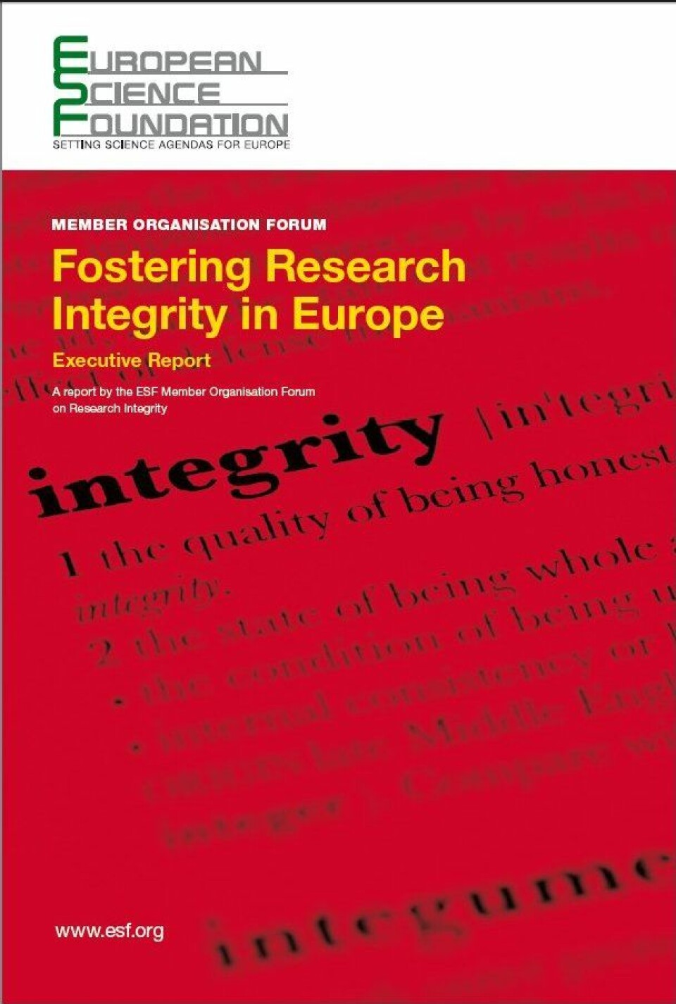 European Code of Conduct for Research Integrity er presentert i ESF-rapporten Fostering Research Integrity in Europe – Executive Report. (Cover: ESF)