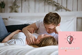 Hva bør du tenke på første gang du har sex?