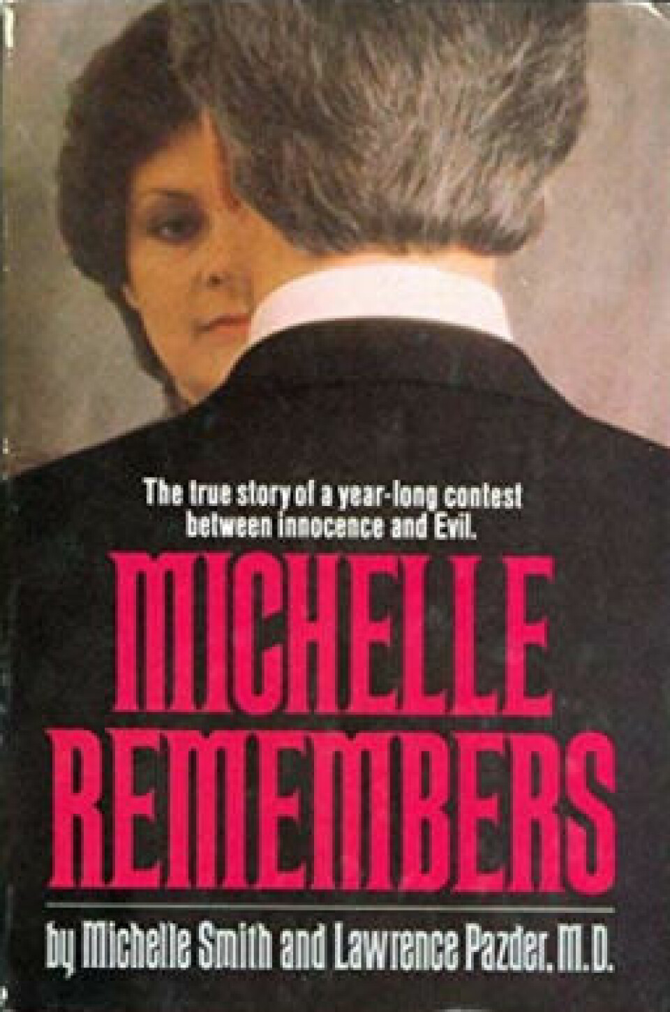 Det ble gitt ut flere bøker med historier om pasienter som plutselig husket grusomme fortrengte minner. «Michelle remembers» var en av bøkene som fikk enorm mediedekning.