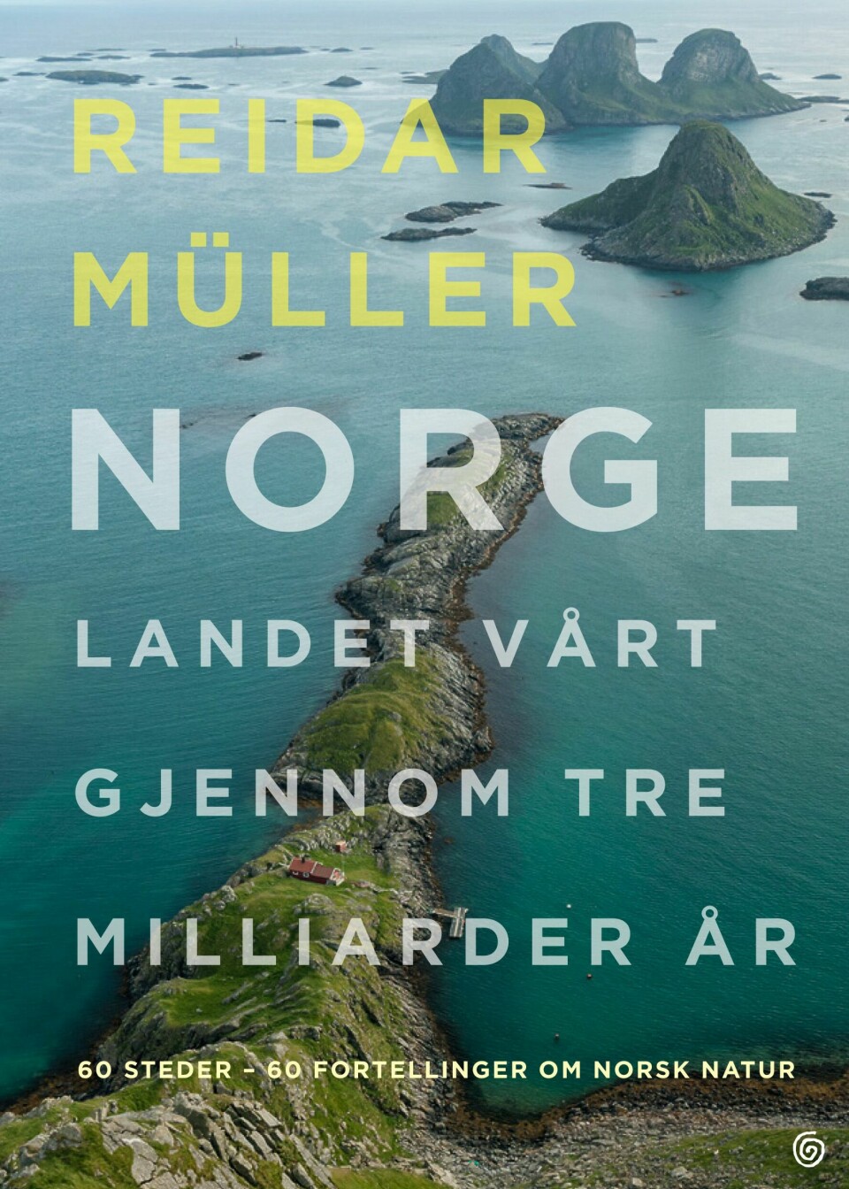 Reidar Müller har nylig gitt ut boka Norge. Landet vårt gjennom tre milliarder år på Kagge forlag.