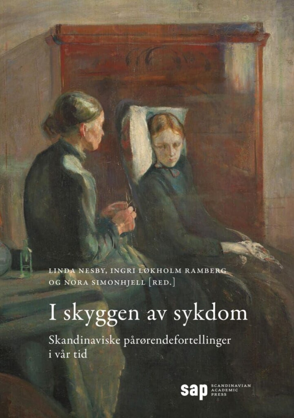 Boken I skyggen av sykdom. Skandinaviske pårørendefortellinger.