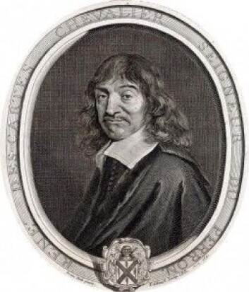 Den franske filosofen René Descartes tvilte på alle sansene våre, men han var sikker på at han eksisterte. Fra han kommer utsagnet: Jeg tenker, derfor er jeg. (Inngravering: Gérard Edelinck, om lag 1640–1707) Den franske filosofen René Descartes tvilte på alle sansene våre, men han var sikker på at han eksisterte. Fra han kommer utsagnet: Jeg tenker, derfor er jeg. (Inngravering: Gérard Edelinck, om lag 1640–1707)