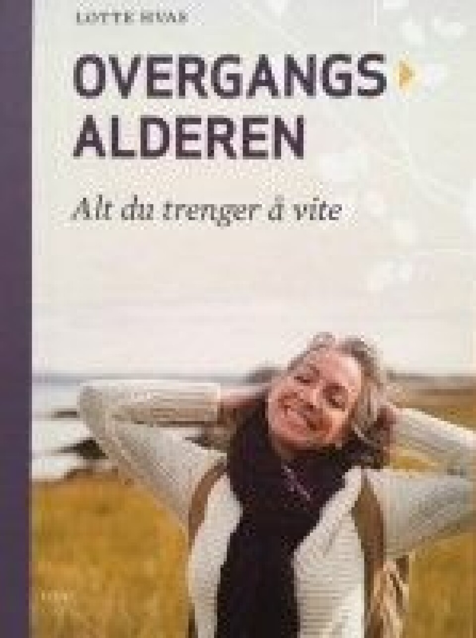 Skandinaviske kvinner opplever overgangsalderen annerledes enn amerikanske. I boken Overgangsalderen tar forfattere opp myter og misforståelser om denne fasen. (Foto: Anne Lise Stranden/forskning.no)