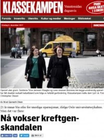 Klassekampen har avdekket at opptil 30 kvinner kan være rammet.<br>(Faksimile: Klassekampen) Klassekampen har avdekket at opptil 30 kvinner kan være rammet.<br>(Faksimile: Klassekampen)